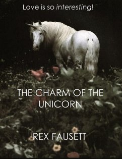 Charm of the Unicorn (eBook, ePUB) - Fausett, Rex