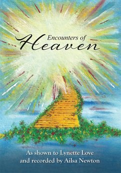 Encounters of Heaven (eBook, ePUB) - Love, Lynette