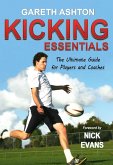 Kicking Essentials: The Ultimate Guide for Players and Coaches (eBook, ePUB) Kicking Essentials: The Ultimate Guide for Players and Coaches (eBook, ePUB)