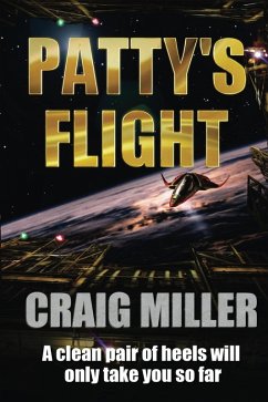 Patty's Flight (eBook, ePUB) - Miller, Craig