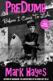 PreDumb: Before I Came To LA (eBook, ePUB)