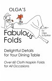 Olga's Fabulous Folds (eBook, ePUB)