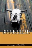 Biggerhead (eBook, ePUB)