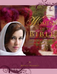 Women of the Bible: Life Lessons from Women in the Old and New Testament (eBook, ePUB) Cover Women of the Bible: Life Lessons from Women in the Old and New Testament (eBook, ePUB)