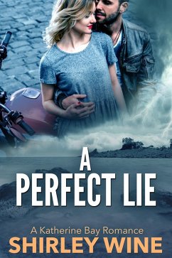 Cover Perfect Lie: A Katherine Bay Romance (eBook, ePUB)