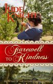 Farewell to Kindness (eBook, ePUB)