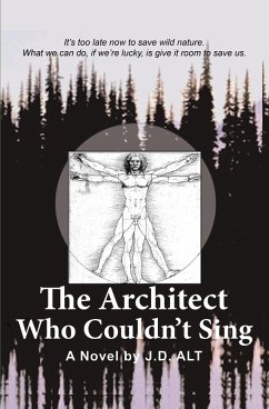 Architect Who Couldn't Sing (eBook, ePUB) - Alt, J. D.