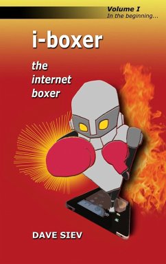 iBoxer- Internet Boxer (eBook, ePUB) - Siev, David & Victoria