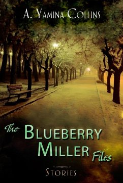 Cover Blueberry Miller Files (eBook, ePUB)