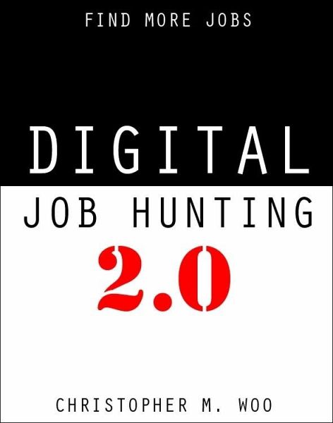 Digital Job Hunting 2.0 (eBook, ePUB)