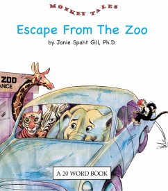 Escape from the Zoo (eBook, ePUB) - Janie Spaht Gill, Ph. D.