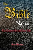 Bible Naked, the Greatest Fraud Ever Told (eBook, ePUB)