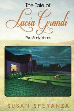 Cover Tale of Lucia Grandi, the Early Years (eBook, ePUB)