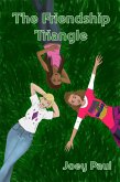 Friendship Triangle (eBook, ePUB) Friendship Triangle (eBook, ePUB)