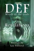 DEF: Wrath of the Gods - Revelations (eBook, ePUB)
