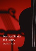 Selected Stories and Poetry (eBook, ePUB) Selected Stories and Poetry (eBook, ePUB)