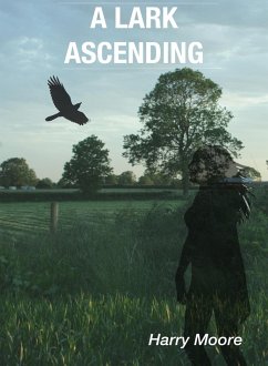 Lark Ascending (eBook, ePUB) - Moore, Harry