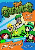 Greenies Book 1: A Mountain Of Trouble! (eBook, ePUB) Greenies Book 1: A Mountain Of Trouble! (eBook, ePUB)
