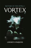 Vortex, Return of The Effra 1 (eBook, ePUB)