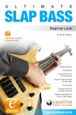 Ultimate Slap Bass: Beginner Level (eBook, ePUB)