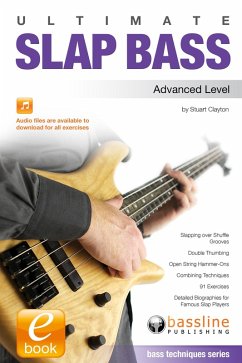 Ultimate Slap Bass: Advanced Level (eBook, ePUB) - Clayton, Stuart