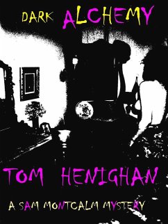 Dark Alchemy (eBook, ePUB) - Henighan, Tom