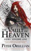 Vault of Heaven: Story Volume One (eBook, ePUB)