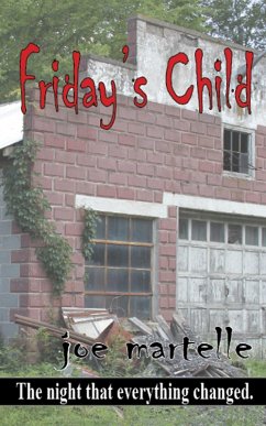 Friday's Child (eBook, ePUB) - Martelle, Joe