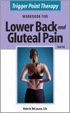 Trigger Point Therapy Workbook for Lower Back and Gluteal Pain (2nd Ed) (eBook, ePUB)