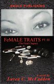 FeMALE TRAITS III (The Trilogy) (eBook, ePUB)