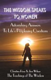 Wisdom Speaks To Women (eBook, ePUB)