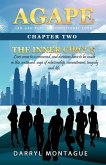 Agape (AH-GAH-PEY): Chapter Two-The Inner Circle (eBook, ePUB)