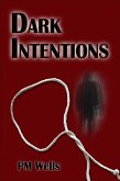 Dark Intentions (eBook, ePUB) Dark Intentions (eBook, ePUB)