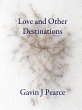 Love and Other Destinations (eBook,... - Bild 1
