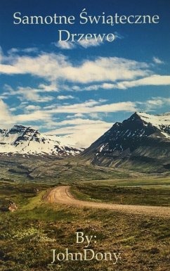 Samotne Swiateczne Drzewo (eBook, ePUB) - Dony, John