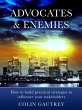 Advocates & Enemies: How to build... - Bild 1