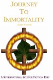 Journey to Immortality (eBook, ePUB)