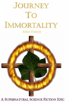 Journey to Immortality (eBook, ePUB) - Follett, Allon