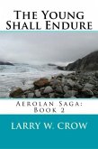 Young Shall Endure: Aerolan Saga: Book 2 (eBook, ePUB)