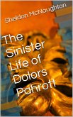 The Sinister Life of Dolors Pahrott (eBook, ePUB)