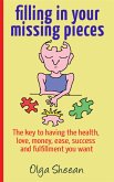 Filling In Your Missing Pieces (eBook, ePUB)