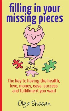 Filling In Your Missing Pieces (eBook, ePUB) - Sheean, Olga