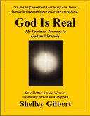 God Is Real, My Spiritual Journey to God and Eternity (eBook, ePUB)