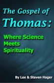 Gospel of Thomas: Where Science Meets Spirituality (eBook, ePUB)