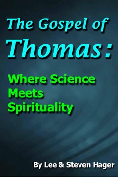 Cover Gospel of Thomas: Where Science Meets Spirituality (eBook, ePUB)