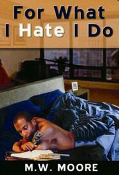 Cover For What I Hate I Do (eBook, ePUB)