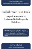 Publish Your First Book (eBook, ePUB) Publish Your First Book (eBook, ePUB)
