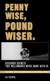 Penny Wise, Pound Wiser (eBook, ePUB)
