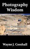 Photography Wisdom: The Creation & Construction Collection (eBook, ePUB)
