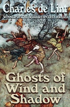 Ghosts of Wind and Shadow (eBook, ePUB) - Lint, Charles De